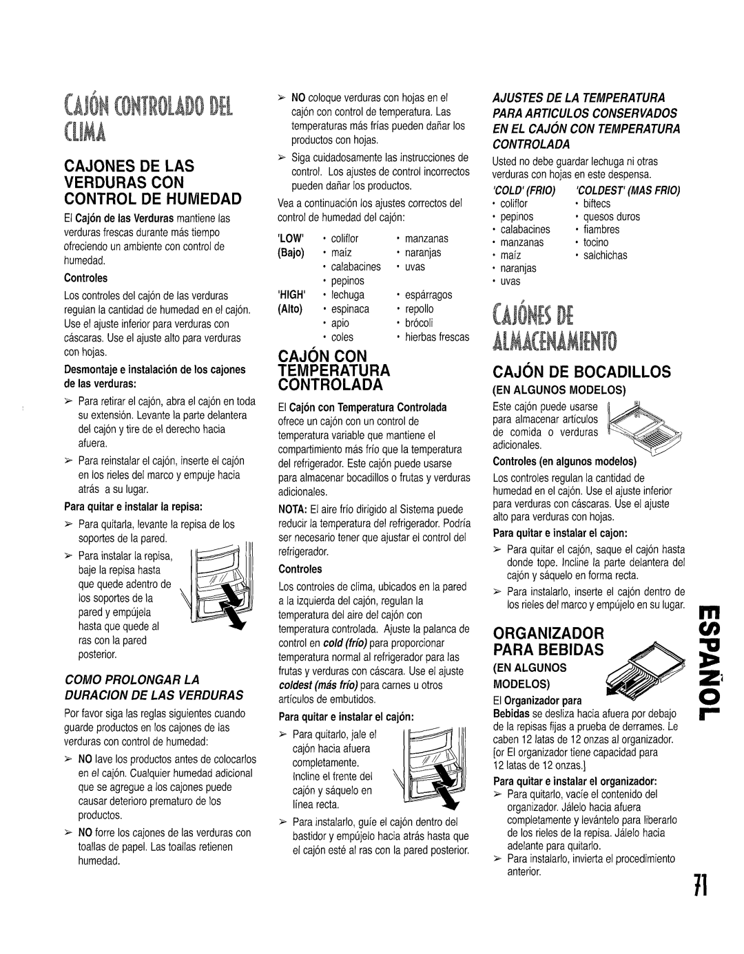 Kenmore 596.52674200, 596.53463300 Cajones DE LAS Verduras CON, Controlada, Cajon DE Bocadillos, Organizador, Para Bebidas 