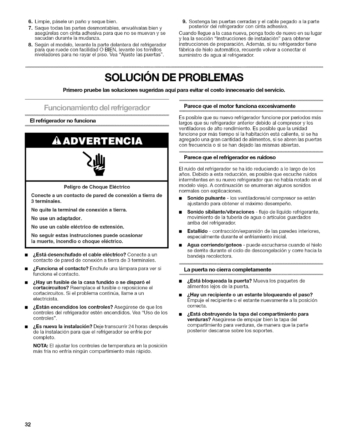 Kenmore 596.6523*403 manual Solucion DE Problemas, Parece que el refrigerador es ruidoso, La puerta no cierra completamente 