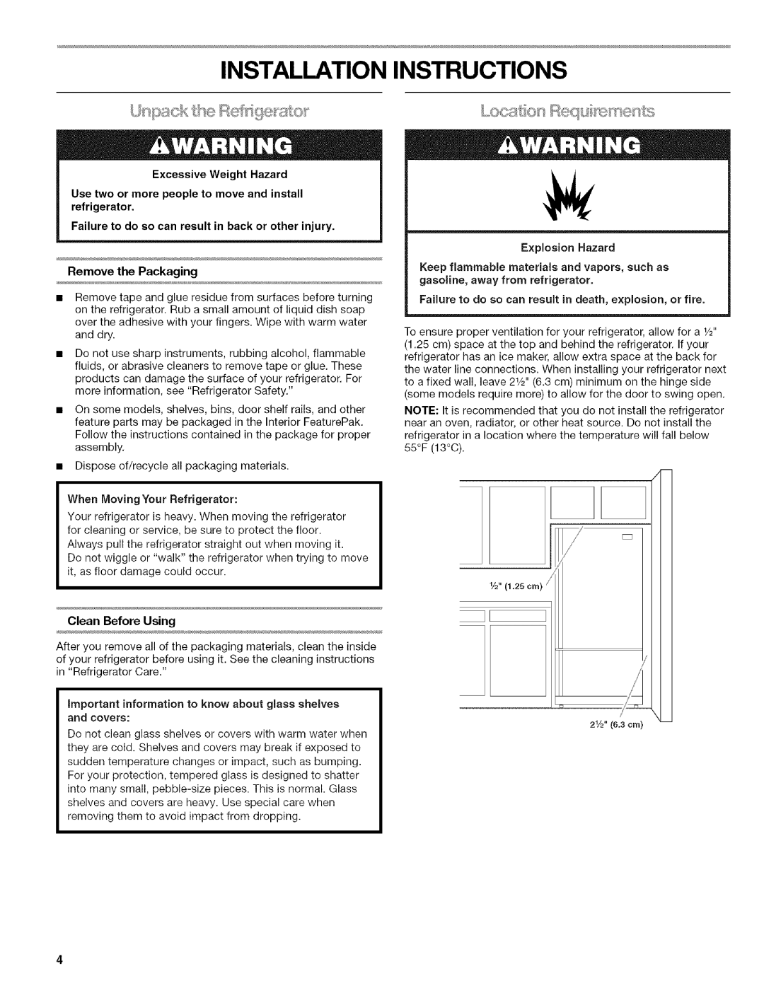 Kenmore 596.6523*403 manual Remove the Packaging, Clean Before Using, When Moving Your Refrigerator, Explosion Hazard 