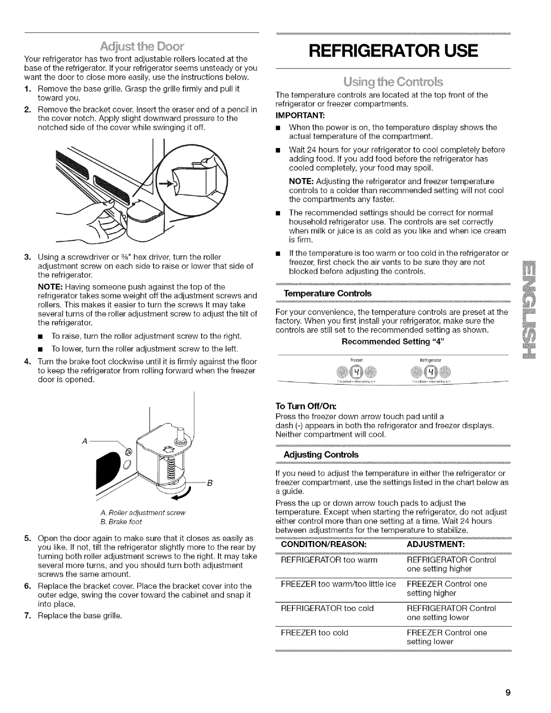 Kenmore 596.6523*403 manual Refrigerator USE, Temperature Controls, Adjusting Controls, CONDITION/REASON Adjustment 