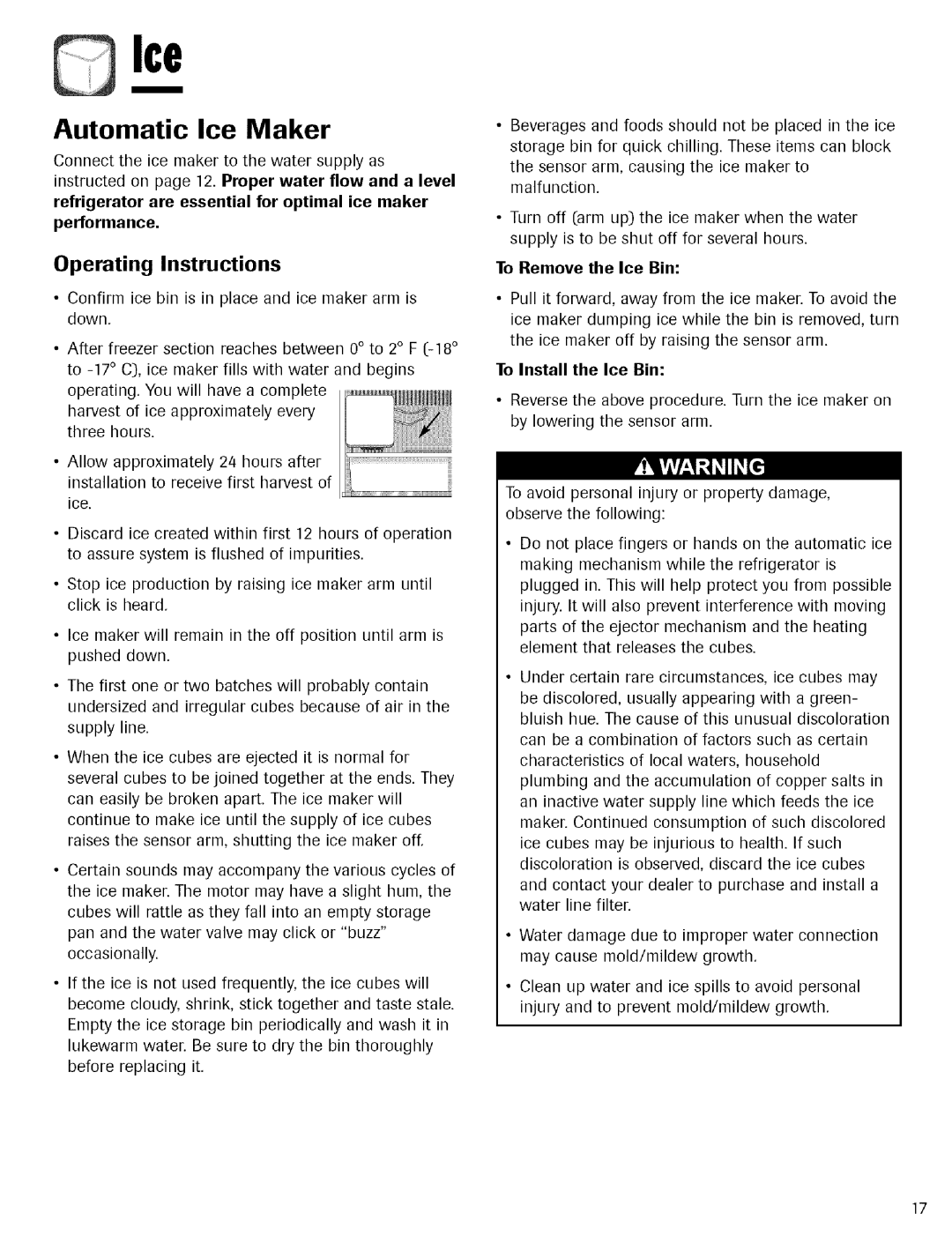 Kenmore 596.755024 manual Operating Instructions, To Remove the Ice Bin, To Install the Ice Bin 