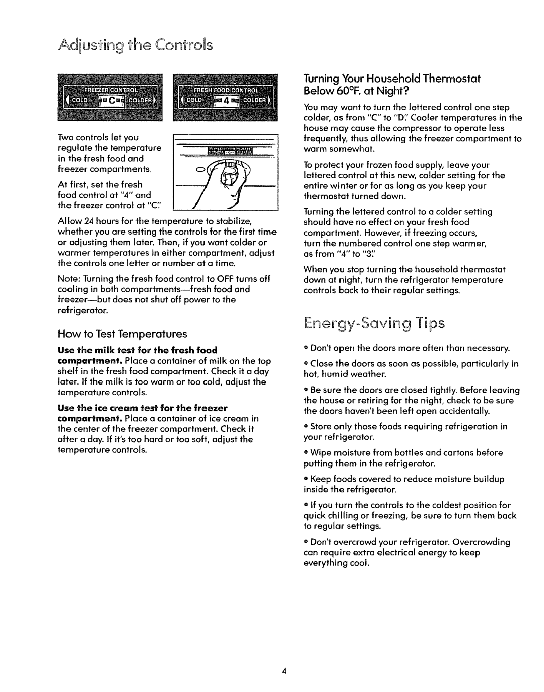 Kenmore 59778, 59771 Adiusting he Contrds, Energy Saving Tips, Turning Your Household Thermostat Below 60F. at Night? 