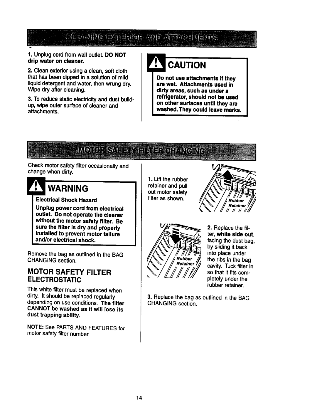 Kenmore 614, 624 owner manual Motor Safety Filter Electrostatic, Unplug cord from wall outlet. do not drip water on cleaner 