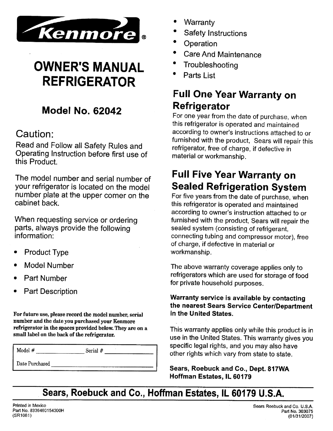 Kenmore 62042 owner manual Ownersmanual Refrigerator, Sears, Roebuckand Co., HoffmanEstates,IL 60179 U.S.A 