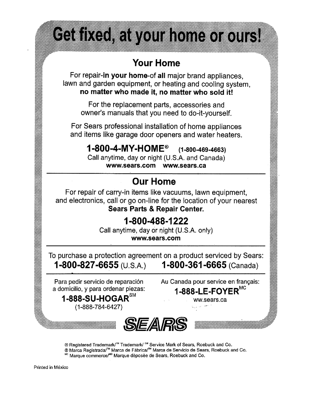 Kenmore 62042 owner manual Your Home, My-Home, Our Home, LE-FOYER Mc, Su-Hogar, ww.sears.ca 