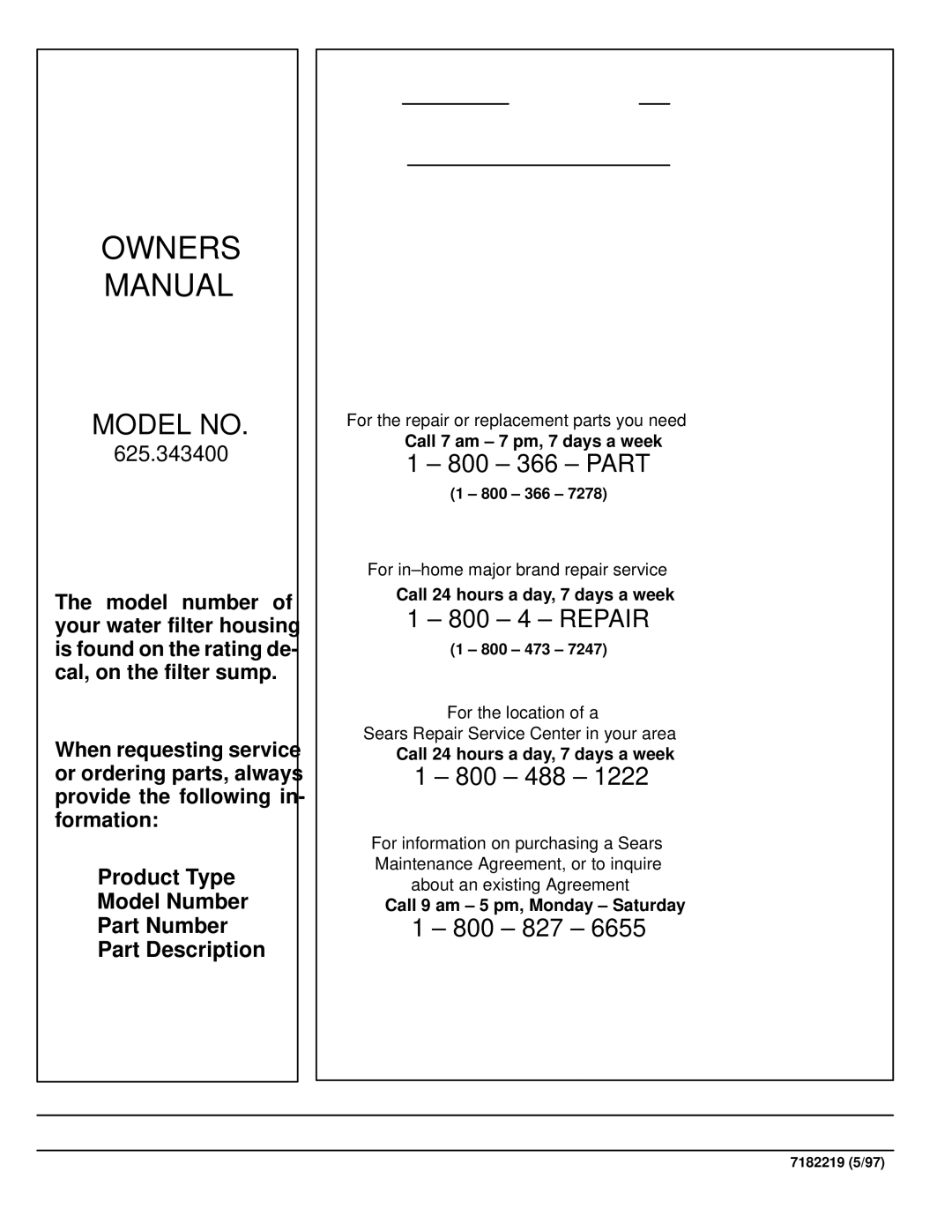 Kenmore 625.343400 operating instructions Owners Manual 