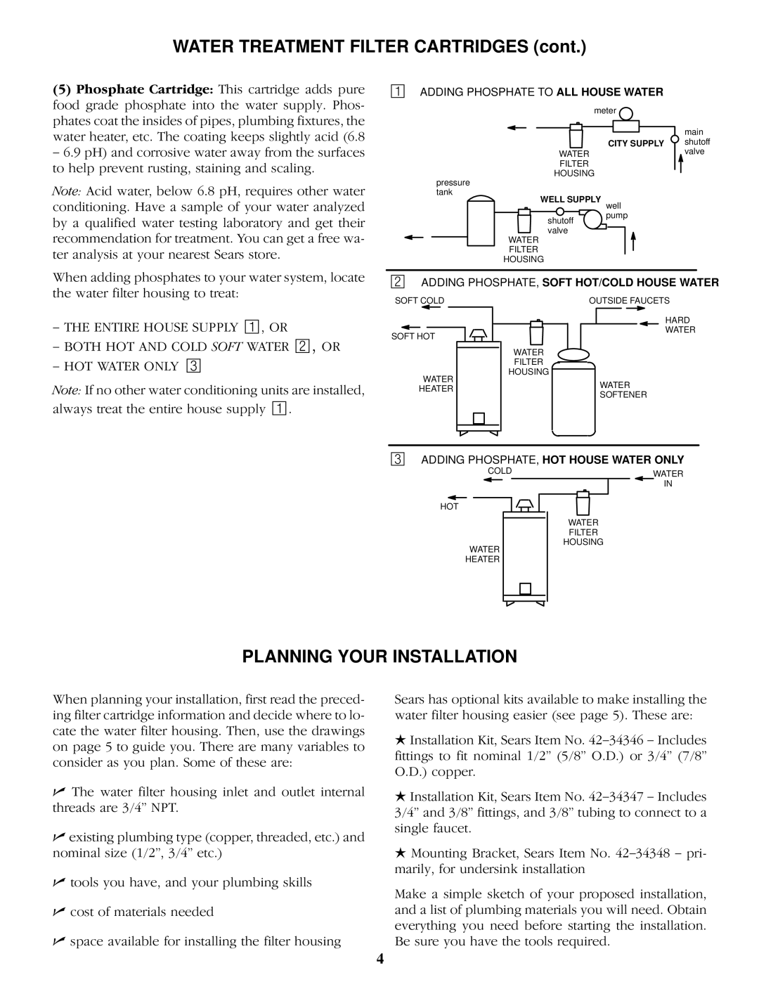 Kenmore 625.343400 operating instructions Water Treatment Filter Cartridges, Planning Your Installation 