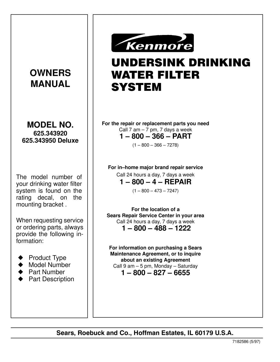 Kenmore 625.343950, 625.343920 manual Undersink Drinking Water Filter System 