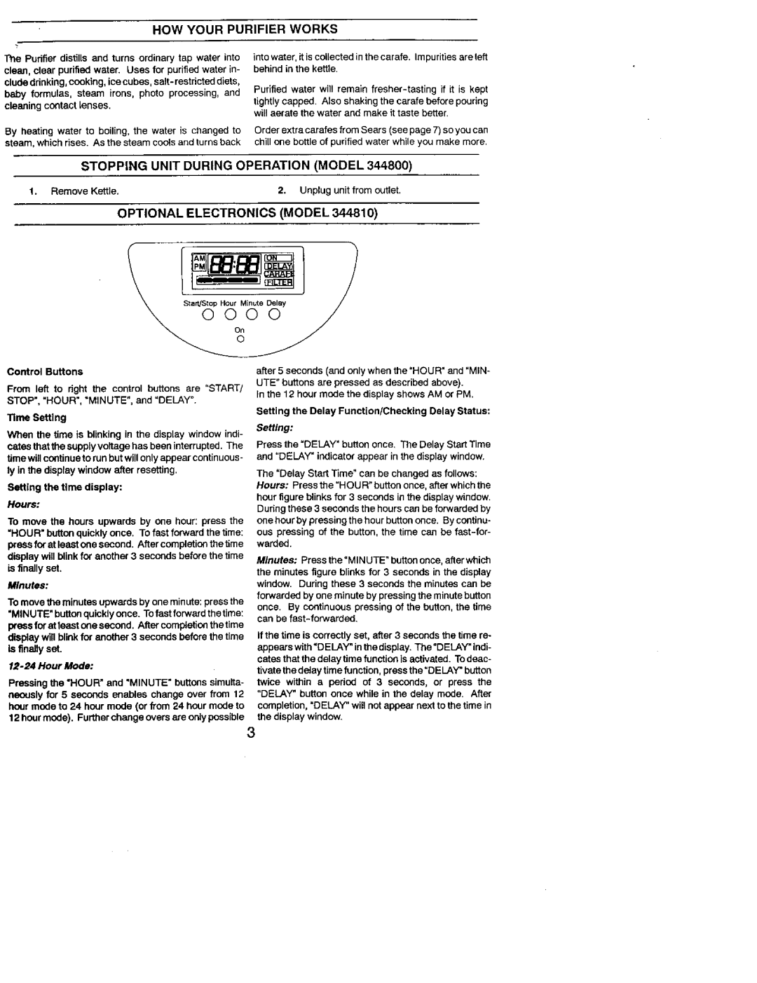 Kenmore 625.344800 owner manual HOW Your Purifier Works, Stopping Unit During Operation Model 