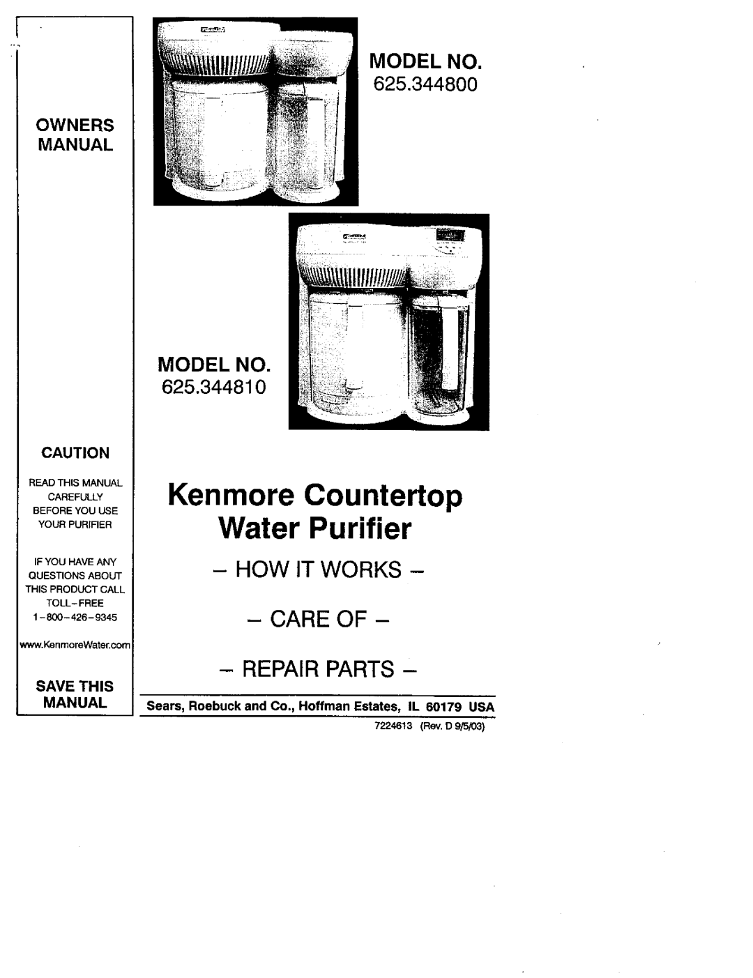Kenmore 625.344800 owner manual Kenmore Countertop Water Purifier, How It Works Care Of Repair Parts, Model No, 625.344810 