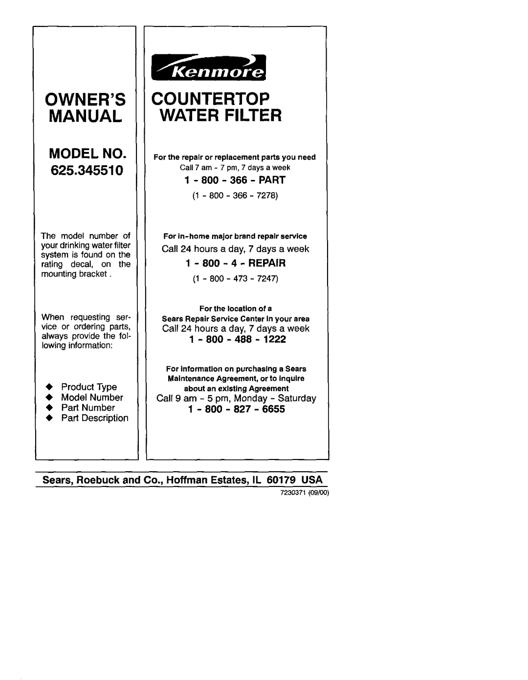 Kenmore 625.34551 Countertop Water Filter, Sears, Roebuck and, 1 - 800 - 366 - PART, 1 - 800 - 4 - REPAIR, Model No 