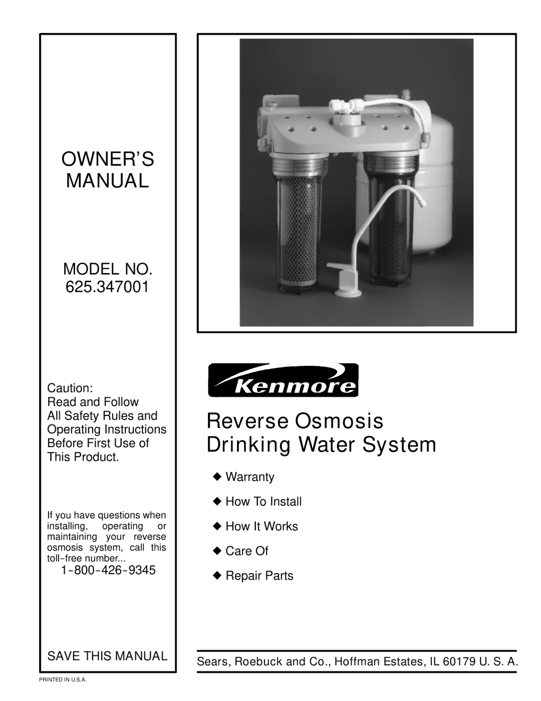 Kenmore 625.347001 owner manual Reverse Osmosis Drinking Water System 