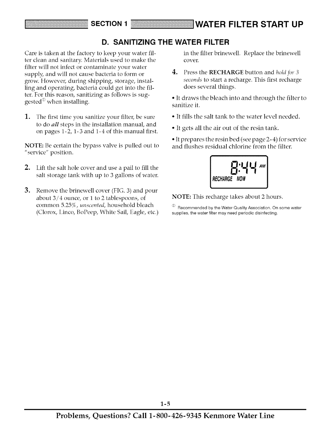 Kenmore 625.348261 owner manual Sanitizing the Water Filter, Rechargenow 