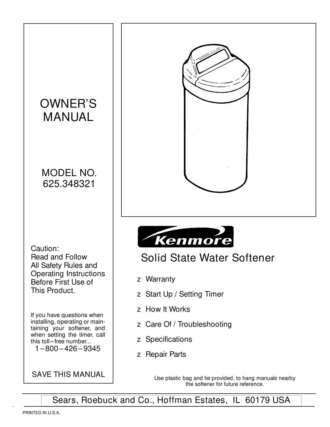 Kenmore 625.348321 owner manual OWNER’S Manual, Save this Manual 