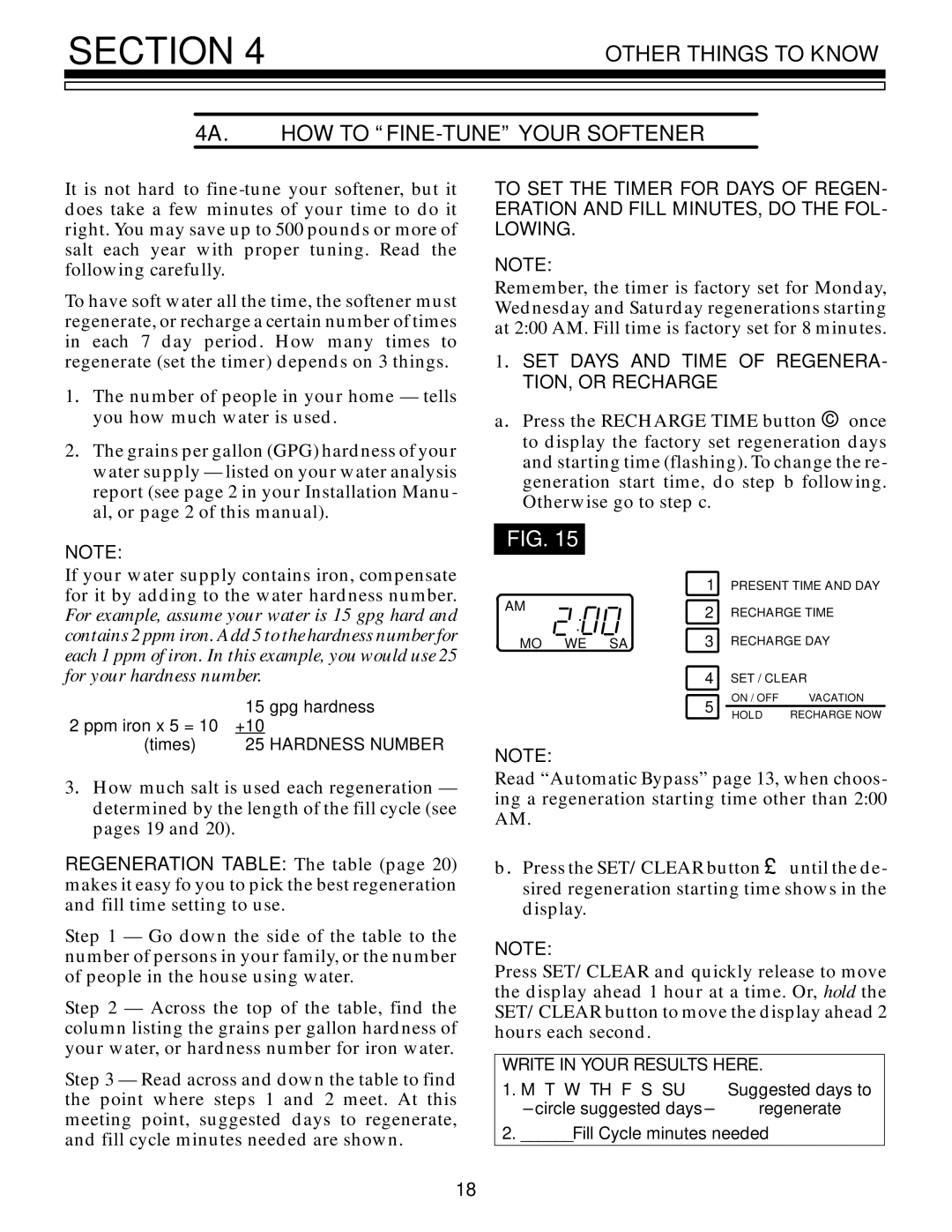 Kenmore 625.348321 owner manual Other Things to Know 4A. HOW to FINE-TUNE Your Softener 