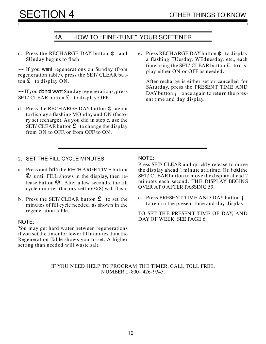 Kenmore 625.348321 owner manual SET the Fill Cycle Minutes 