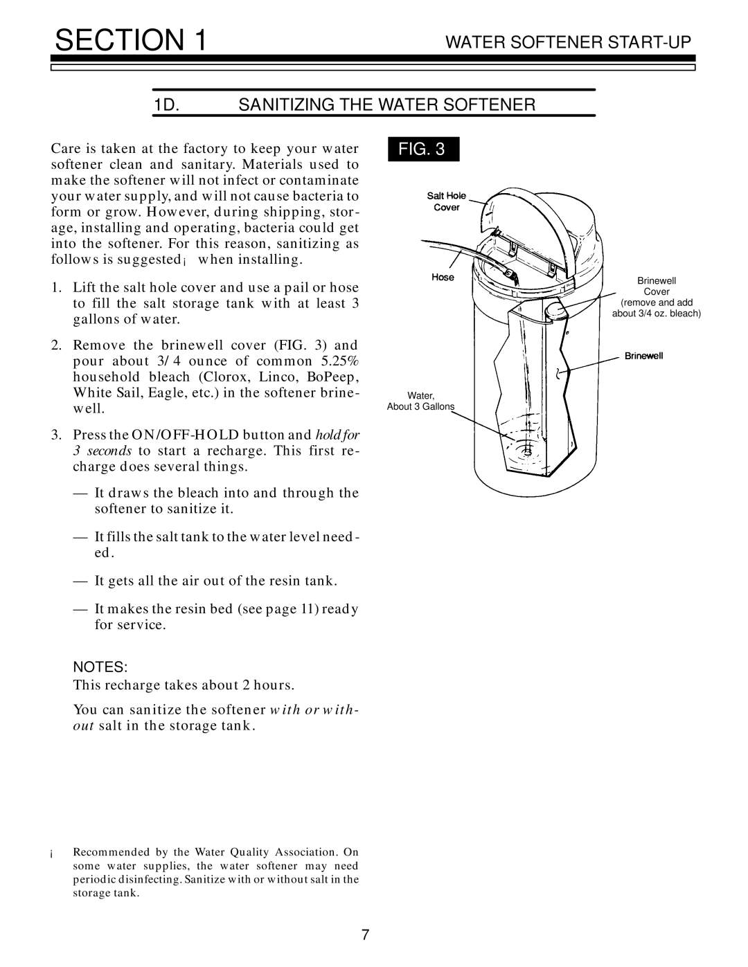 Kenmore 625.348321 owner manual Water Softener START-UP 1D. Sanitizing the Water Softener 