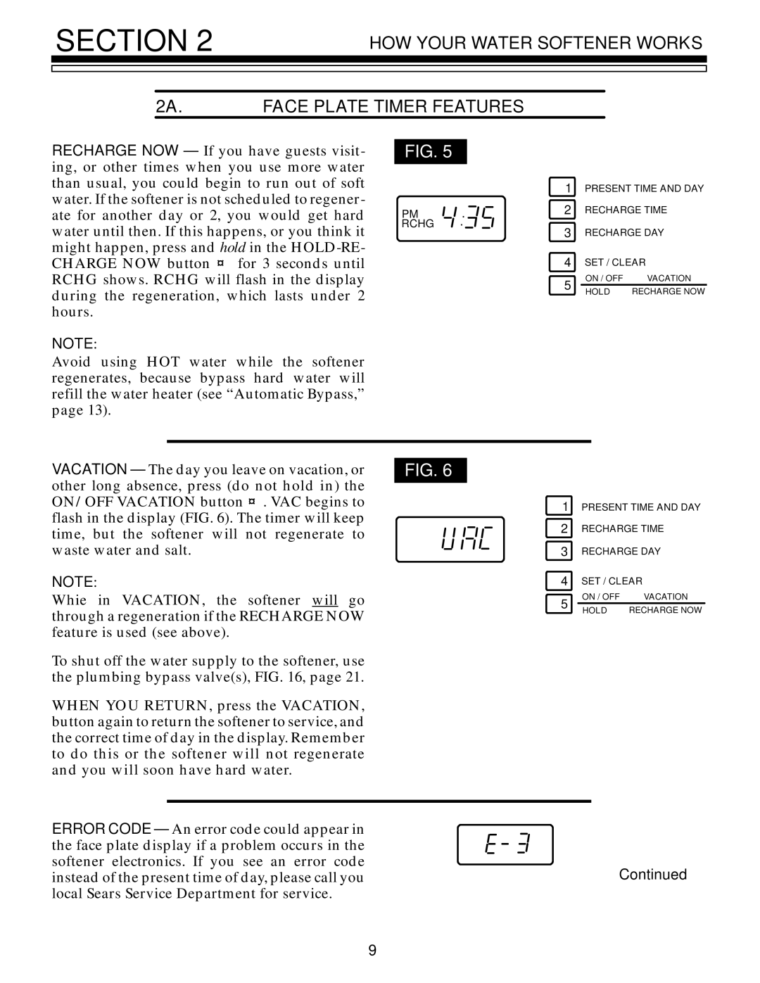 Kenmore 625.348321 owner manual HOW Your Water Softener Works Face Plate Timer Features 