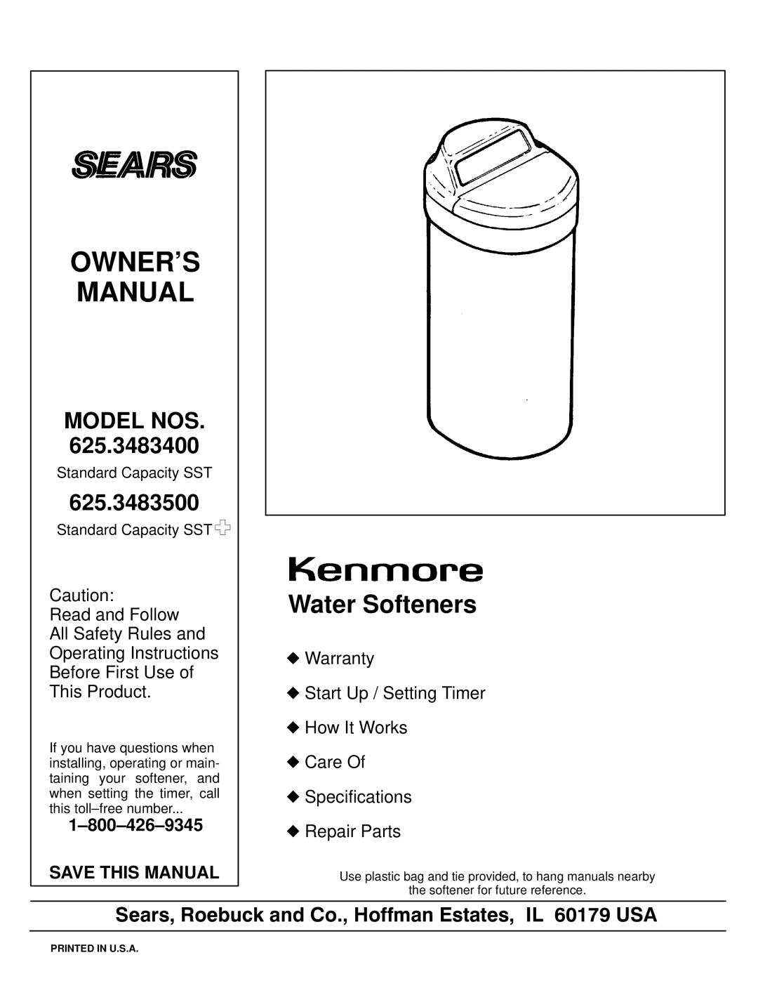 Kenmore 625.3483500, 625.3483400 owner manual Owners Manual, Save this Manual 