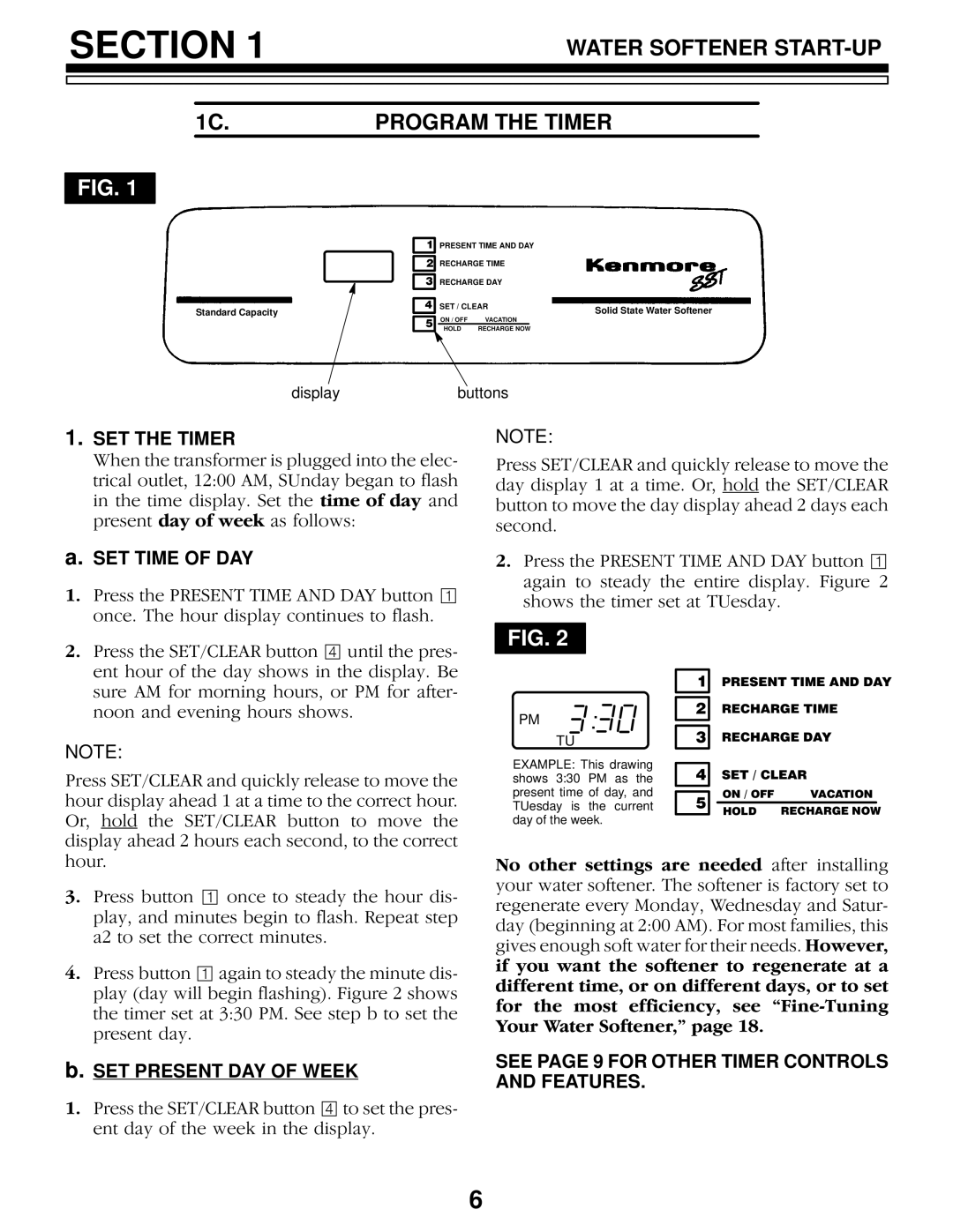 Kenmore 625.3483400, 625.3483500 owner manual Water Softener START-UP 1C.PROGRAM the Timer, SET the Timer 