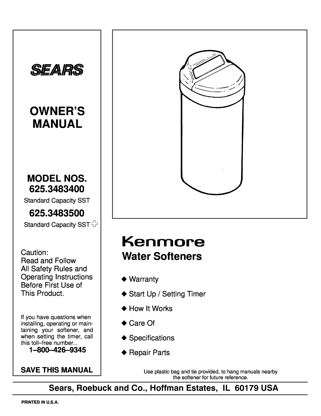 Kenmore 625.3483500 owner manual Water Softeners, Model Nos, Owners Manual, Before First Use of This Product, Repair Parts 
