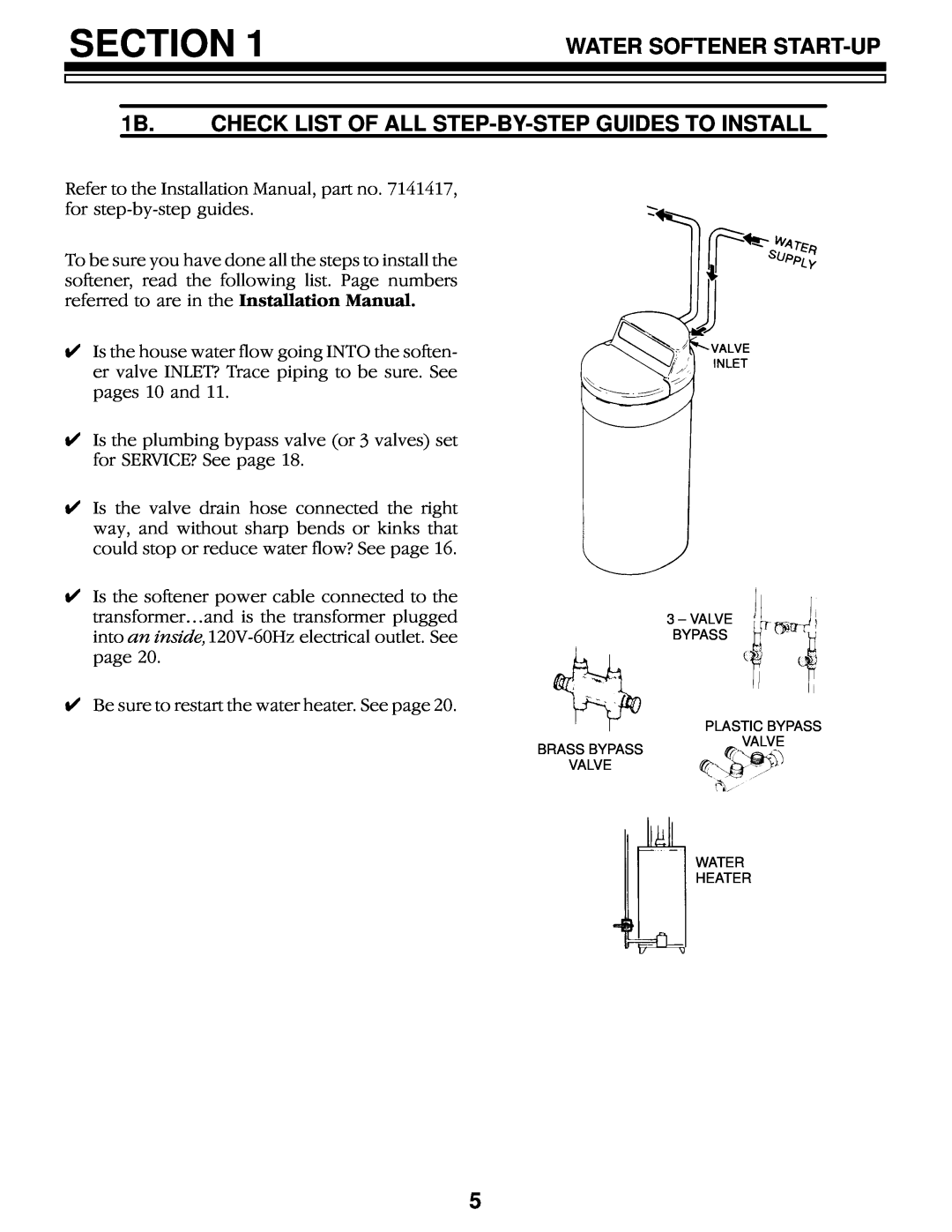 Kenmore 625.348460 owner manual Section, Water Softener Start-Up, 1B. CHECK LIST OF ALL STEP-BY-STEP GUIDES TO INSTALL 