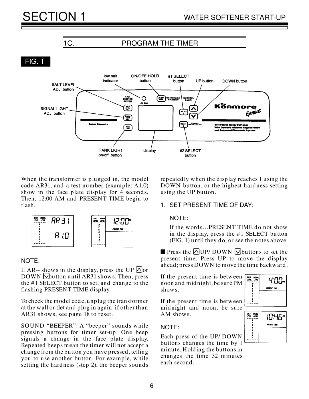 Kenmore 625.3485400, 625.3485500 owner manual Water Softener START-UP 1C.PROGRAM the Timer, SET Present Time of DAY 