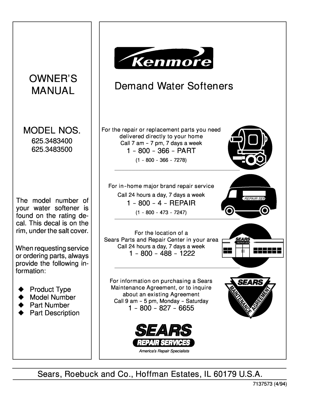 Kenmore 625.3485400 Owner’S Manual, Demand Water Softeners, Sears, Roebuck and Co., Hoffman Estates, IL 60179 U.S.A 