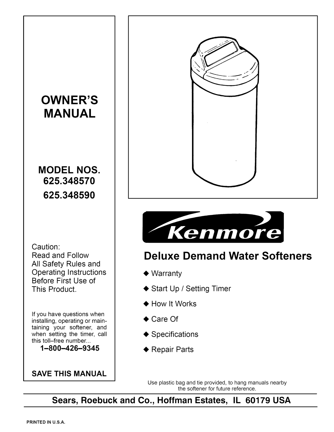 Kenmore 625.34857, 625.34859 owner manual Owners Manual 