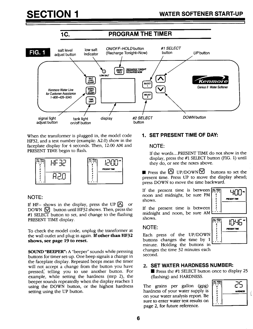 Kenmore 625.34867 Program the Timer, Water Softener START-UP, SET Present Time of DAY, SET Water Hardness Number 