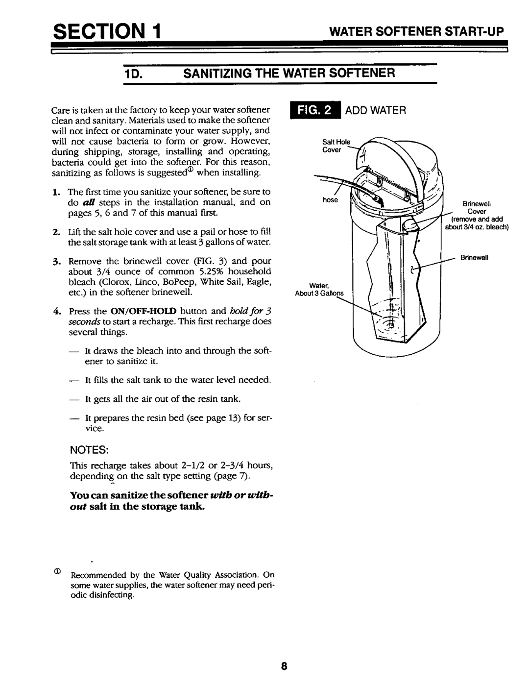 Kenmore 625.34867 owner manual Sanitizing the Water Softener, ADD Water 