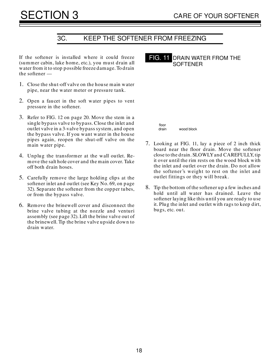 Kenmore 625.348670 owner manual Care of Your Softener 3C. Keep the Softener from Freezing, Drain Water from the Softener 