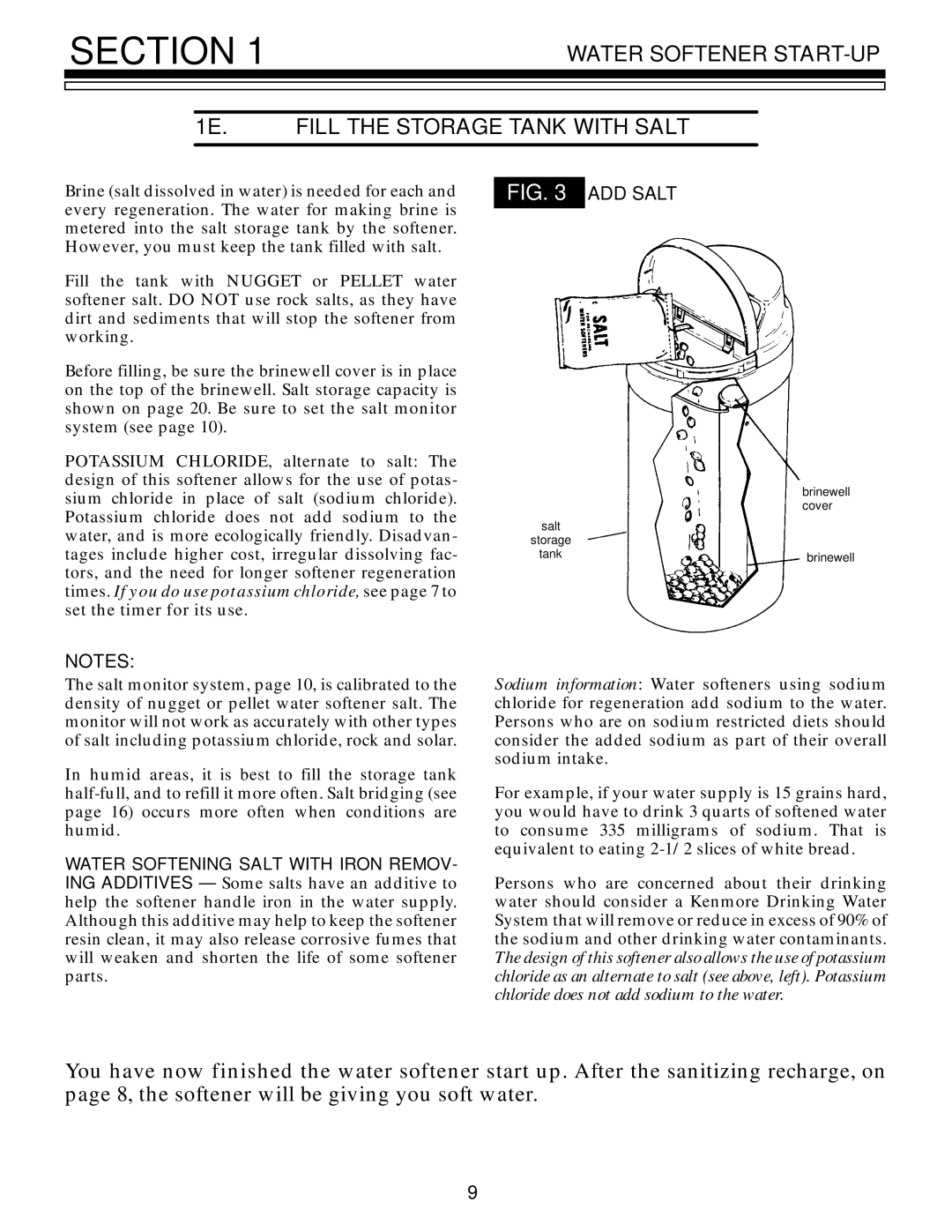 Kenmore 625.348670 owner manual Water Softener START-UP 1E. Fill the Storage Tank with Salt, ADD Salt 