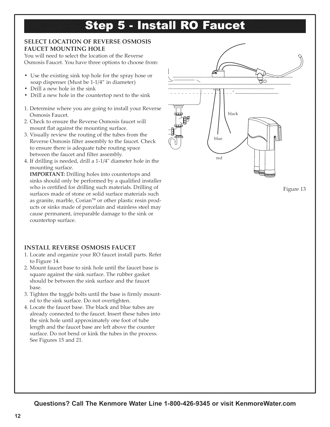 Kenmore 625.38156 owner manual Select Location of Reverse Osmosis Faucet Mounting Hole, Install Reverse Osmosis Faucet 