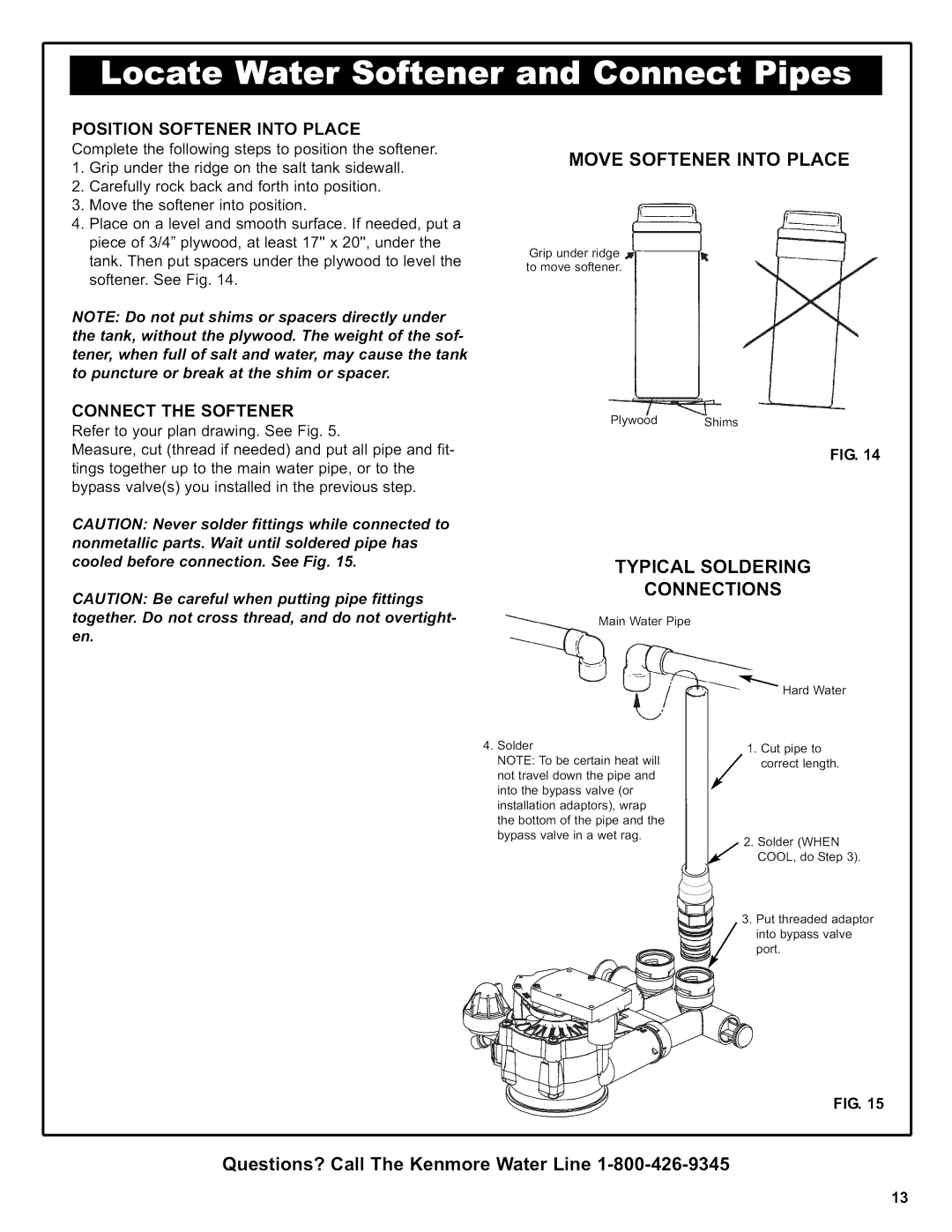 Kenmore 625.38306 owner manual Move Softener Into Place, Typical Soldering Connections, Position Softener Into Place 