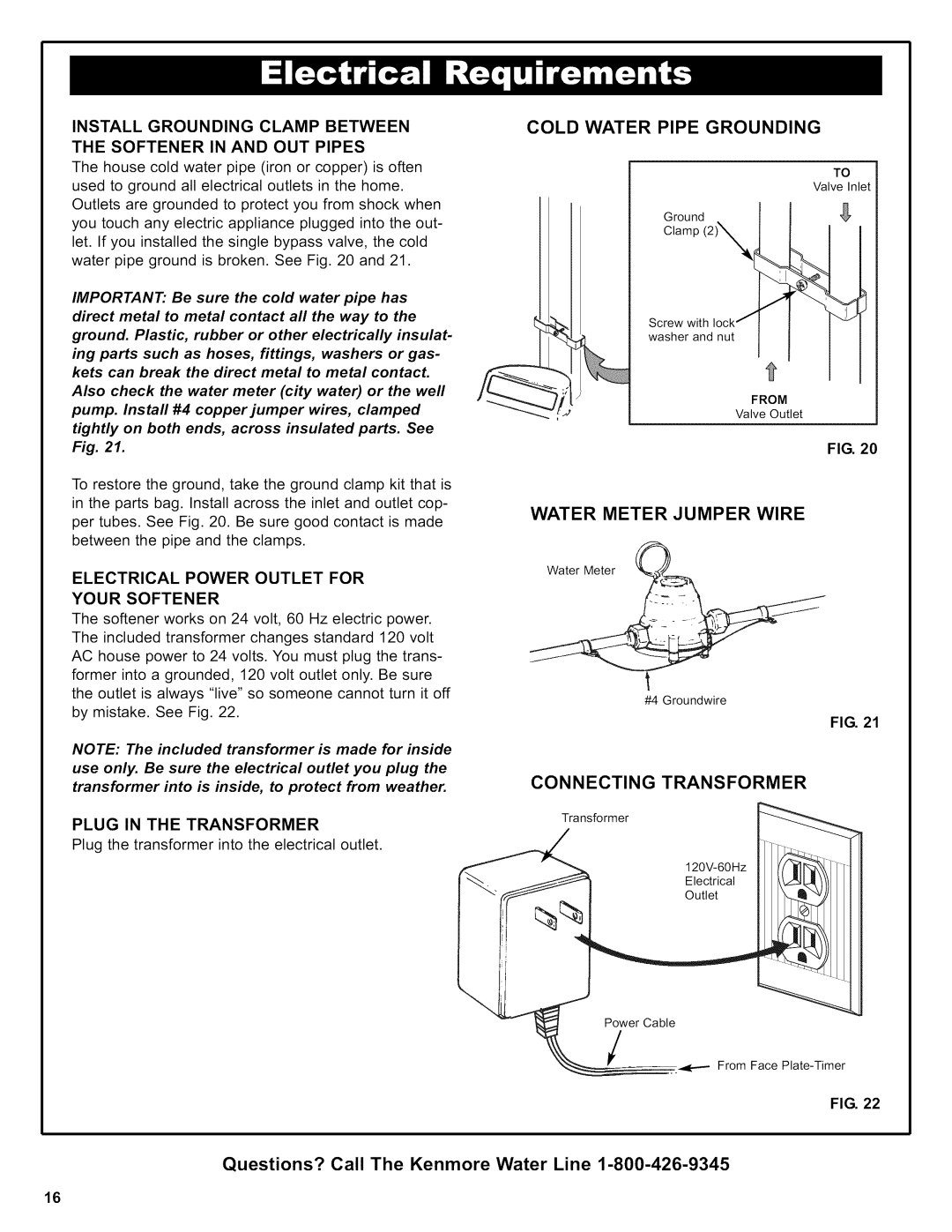 Kenmore 625.38306 Cold Water Pipe Grounding, Water Meter Jumper Wire, Connecting Transformer, Plug in the Transformer 