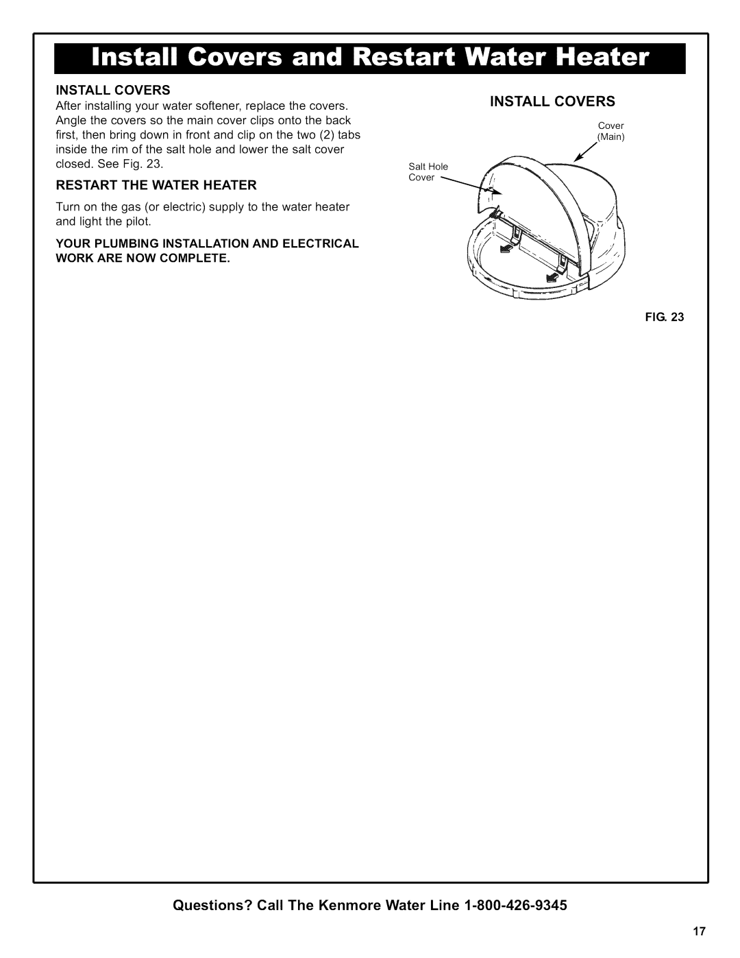 Kenmore 625.38306 owner manual Install Covers, Restart the Water Heater 