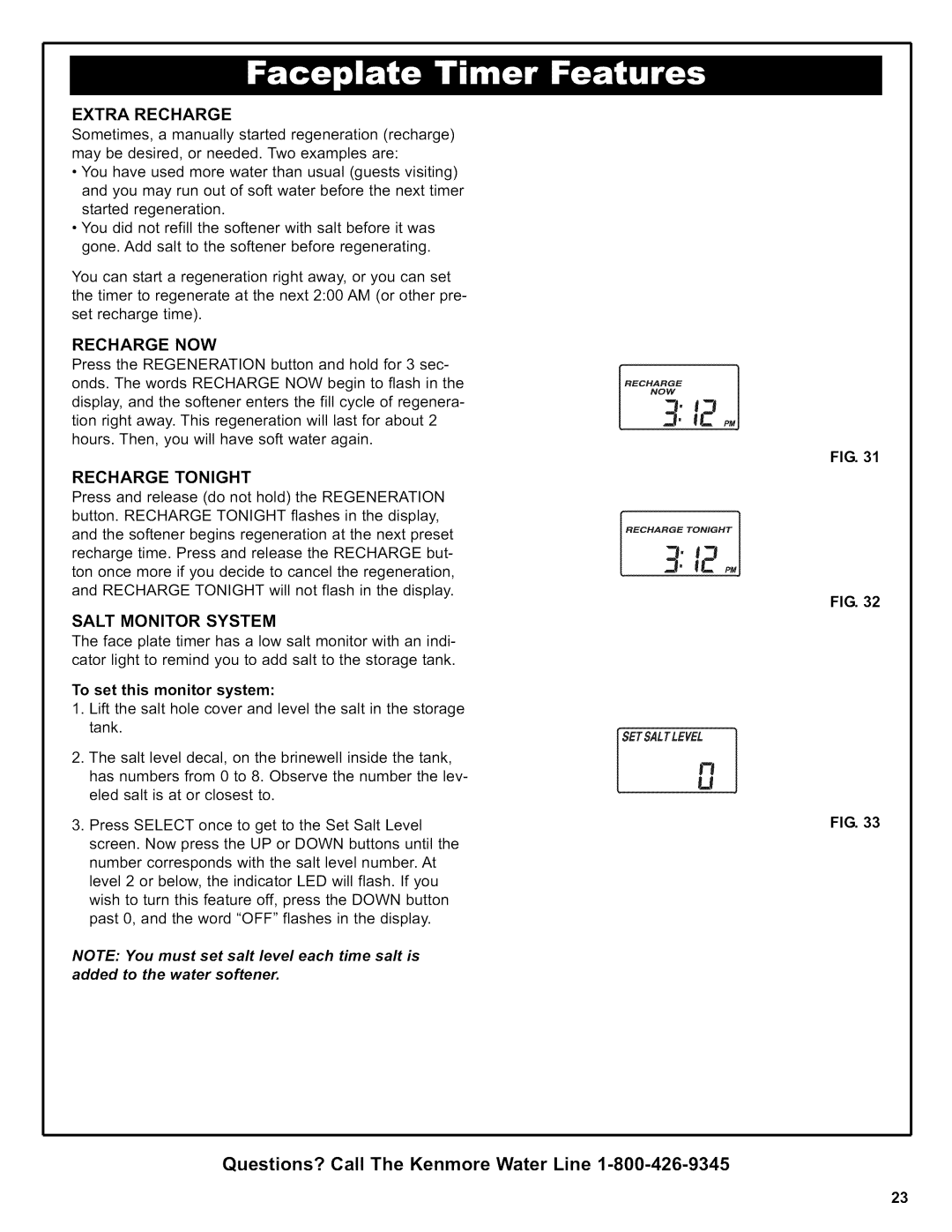 Kenmore 625.38306 owner manual Recharge NOW, Recharge Tonight, Salt Monitor System 