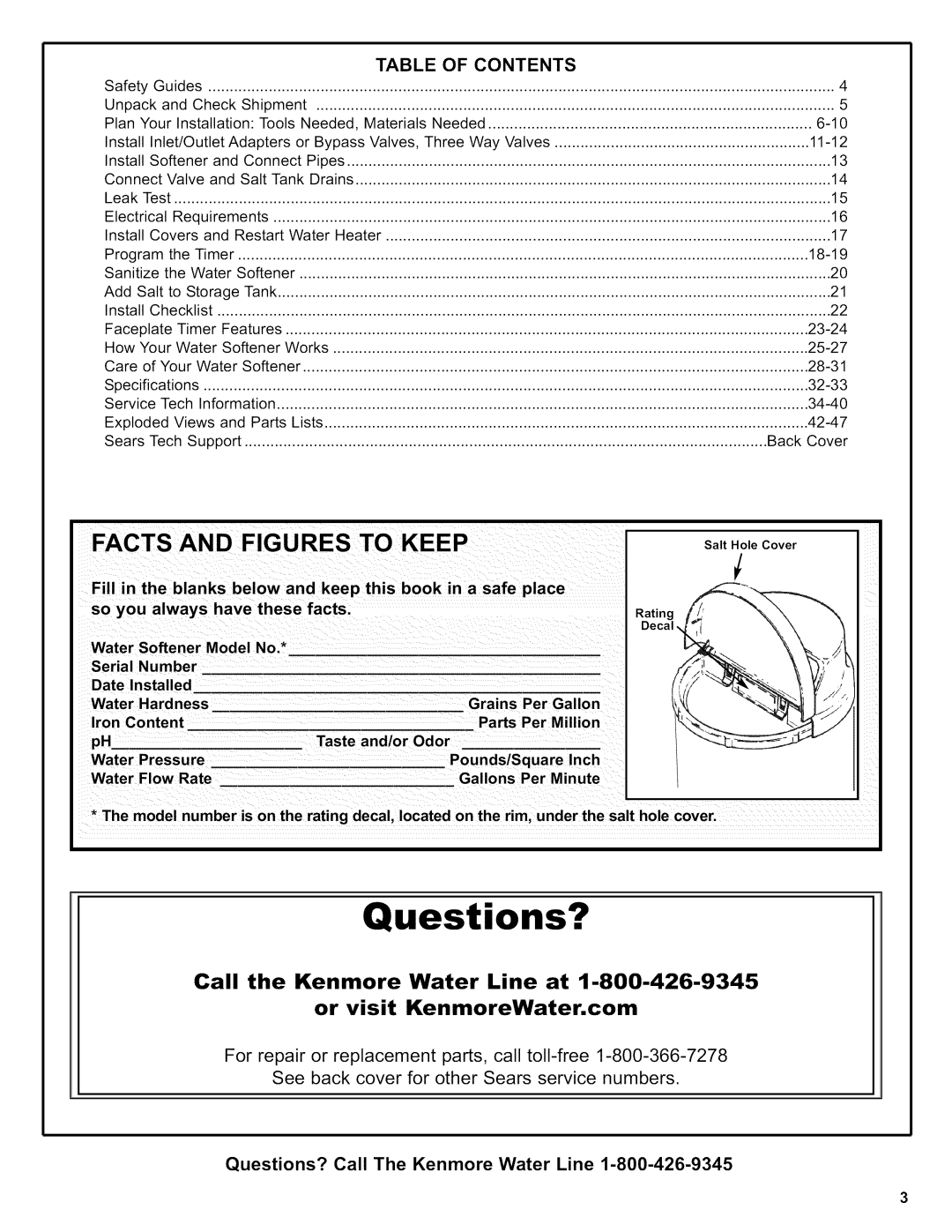 Kenmore 625.38306 owner manual Questions? 