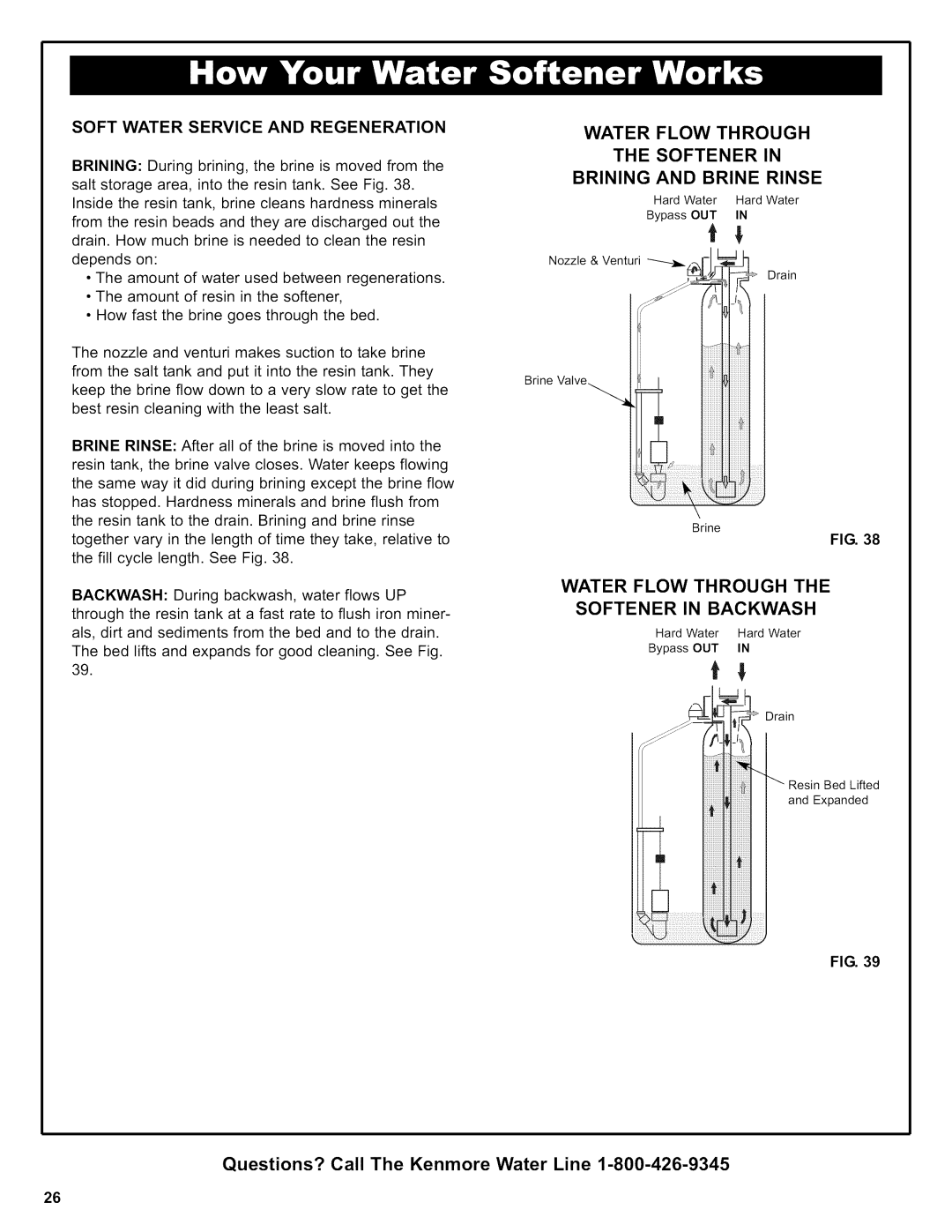 Kenmore 625.38306 owner manual Water Flow Through Softener Brining and Brine Rinse 