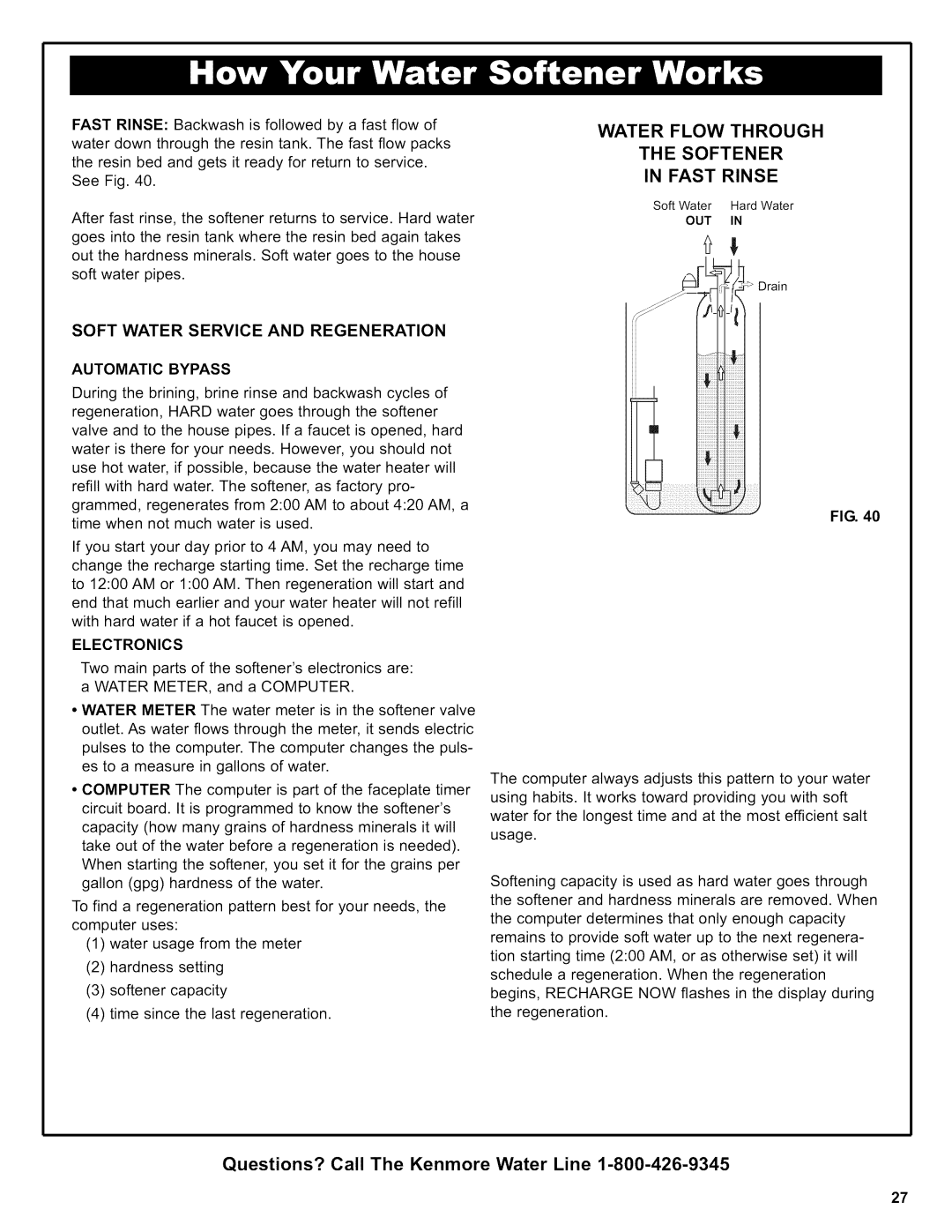 Kenmore 625.38306 owner manual Water Flow Through Softener Fast Rinse 