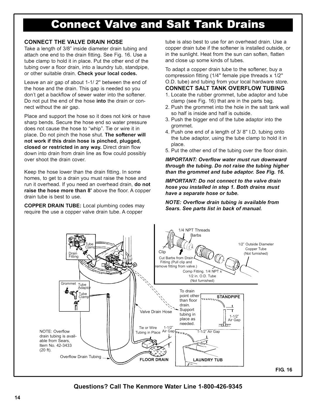 Kenmore 625.38356, 625.39356 owner manual Connect the Valve Drain Hose, Connect Salt Tank Overflow Tubing, Iii 