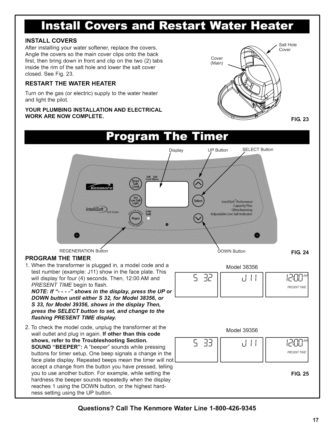 Kenmore 625.39356 Installcovers, Restart the Water Heater, Program the Timer, Shows, refer to the Troubleshooting Section 