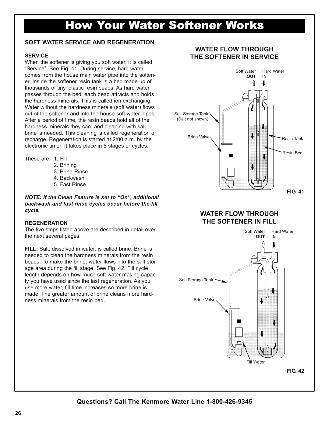 Kenmore 625.38356, 625.39356 owner manual Soft Water Service and Regeneration 