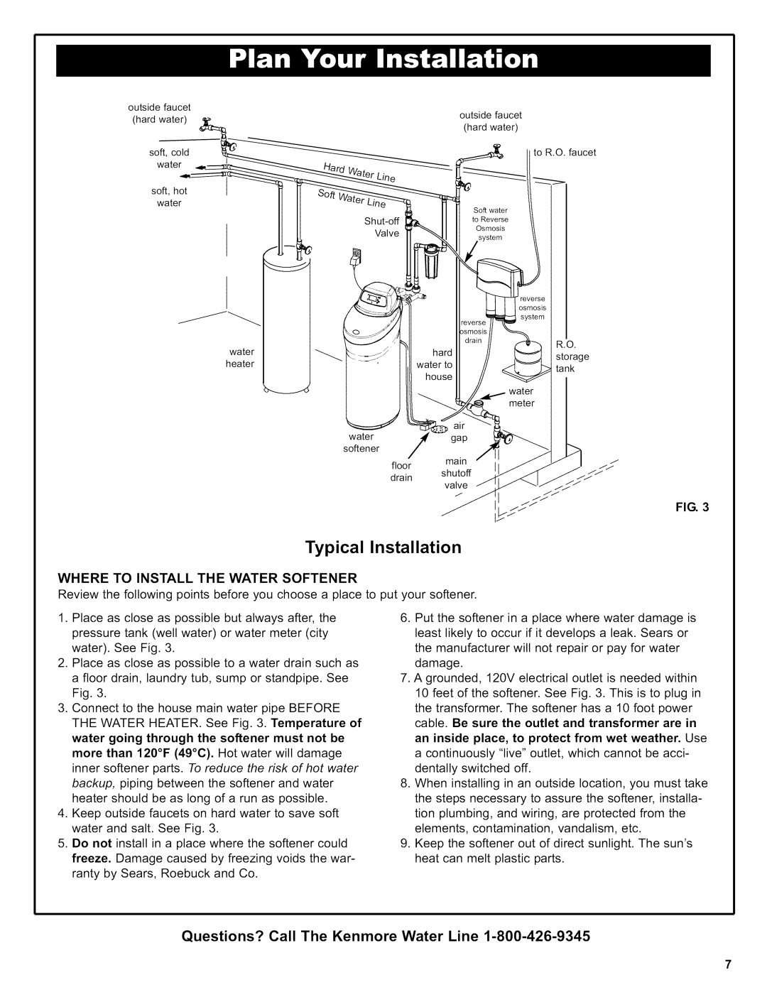 Kenmore 625.39356, 625.38356 owner manual Valve, Where to Install the Water Softener 