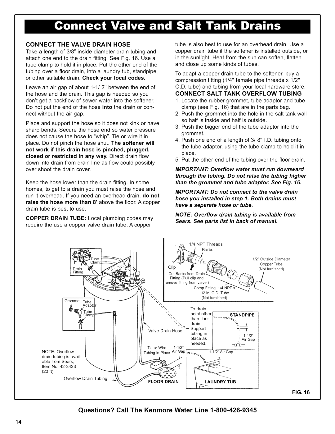 Kenmore 625.38356 owner manual Connect the Valve Drain Hose, Connect Salt Tank Overflow Tubing 