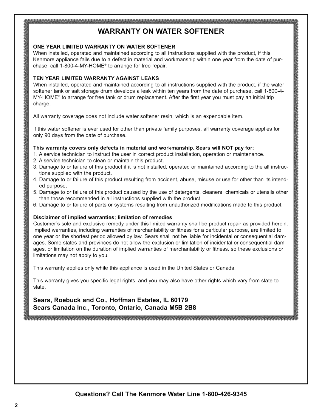 Kenmore 625.38356 owner manual ONE Year Limited Warranty on Water Softener, TEN Year Limited Warranty Against Leaks 