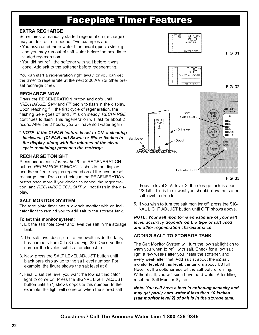 Kenmore 625.38356 Extrarecharge, Recharge NOW, Recharge Tonight, Salt Monitor System, Adding Salt to Storage Tank 