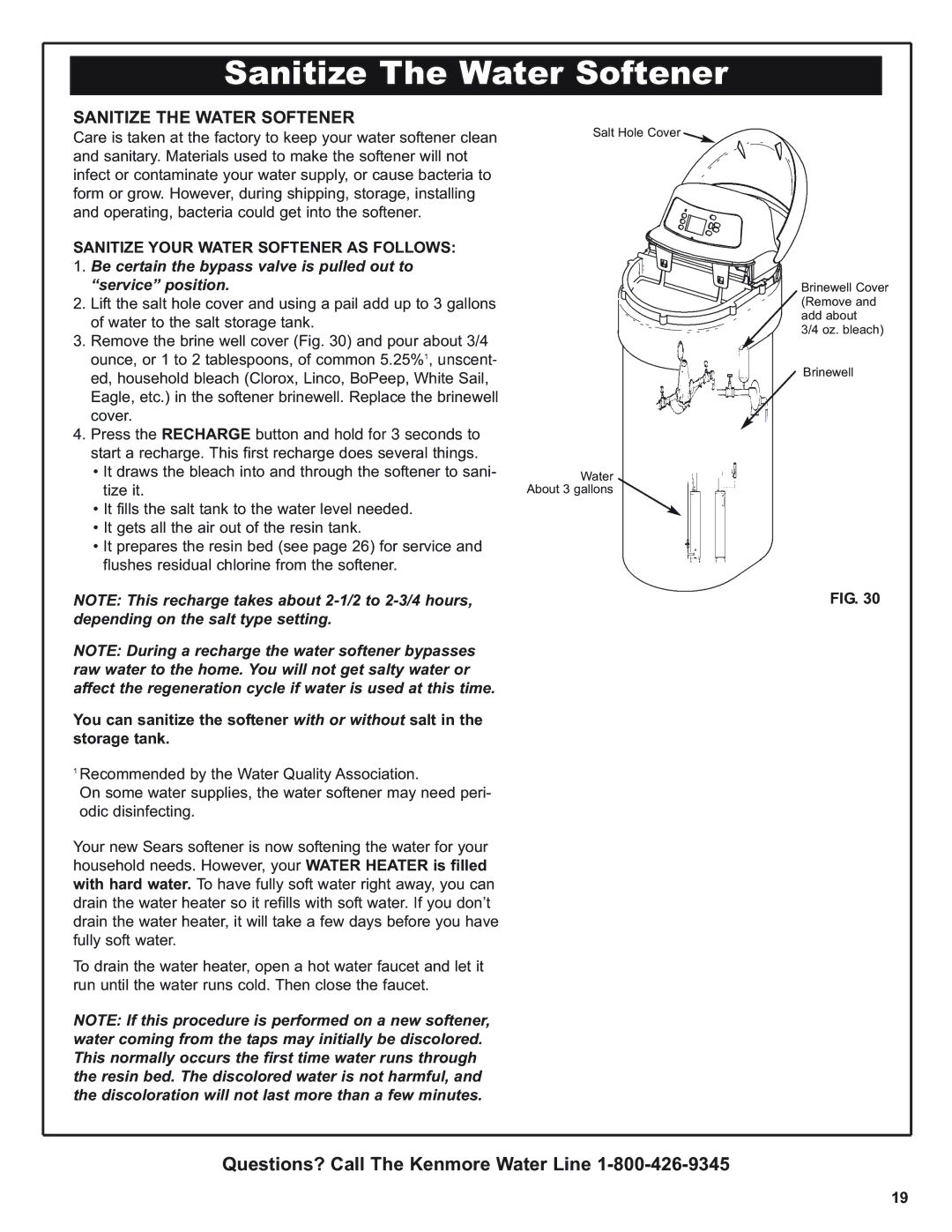 Kenmore 625.39376 Sanitize The Water Softener, Sanitize the Water Softener, Sanitize Your Water Softener AS Follows 