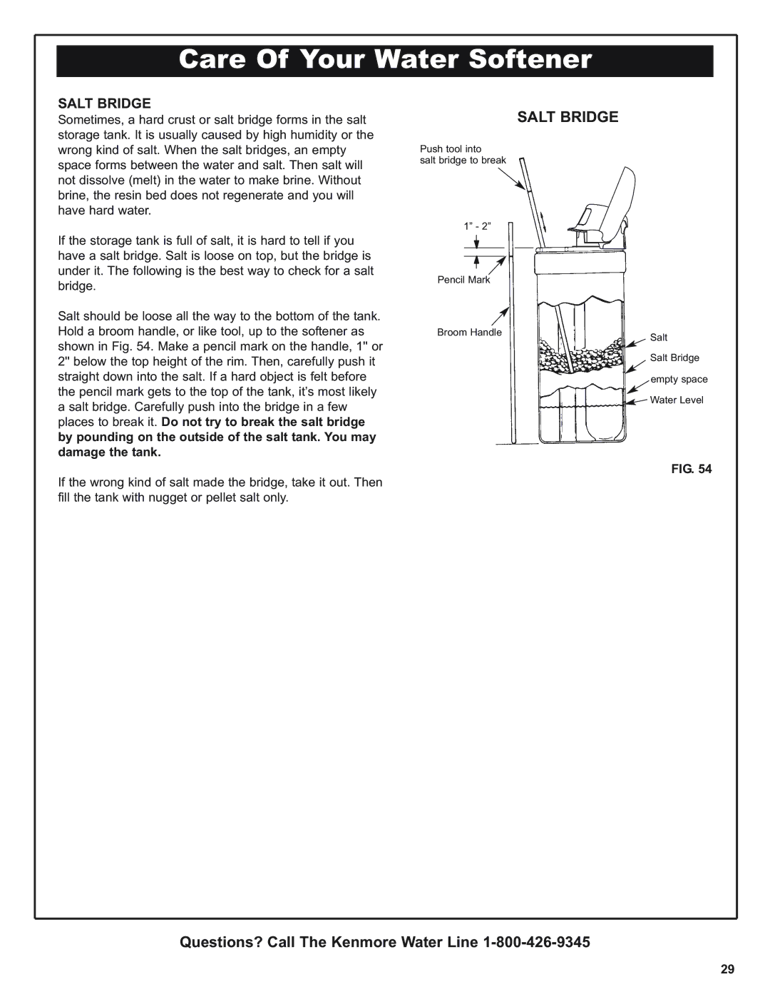 Kenmore 625.39376, 625.38376 warranty Care Of Your Water Softener, Salt Bridge 